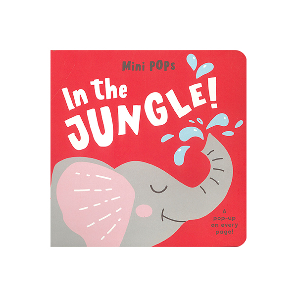Mini Pops: In the Jungle - 팝업북/보드북