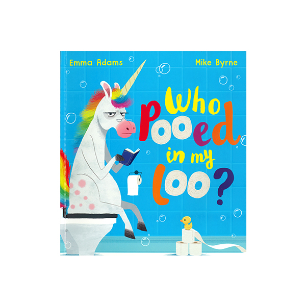 Who Pooed in my Loo? - 페이퍼북