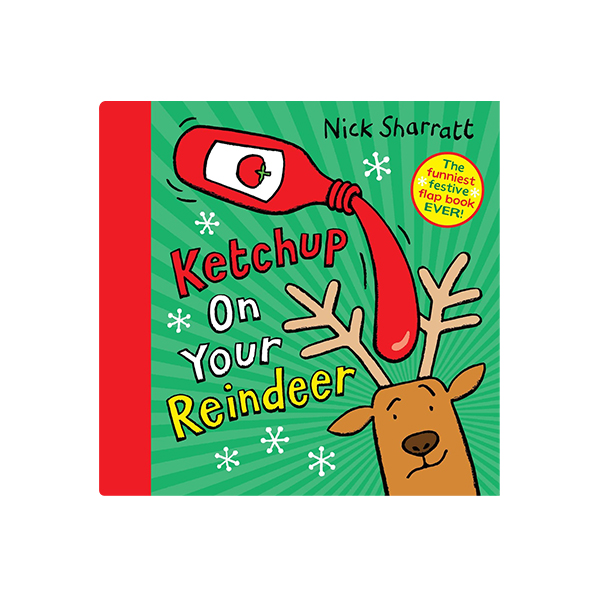 닉 샤랫 Ketchup on Your Reindeer - 플랩북/하드커버북