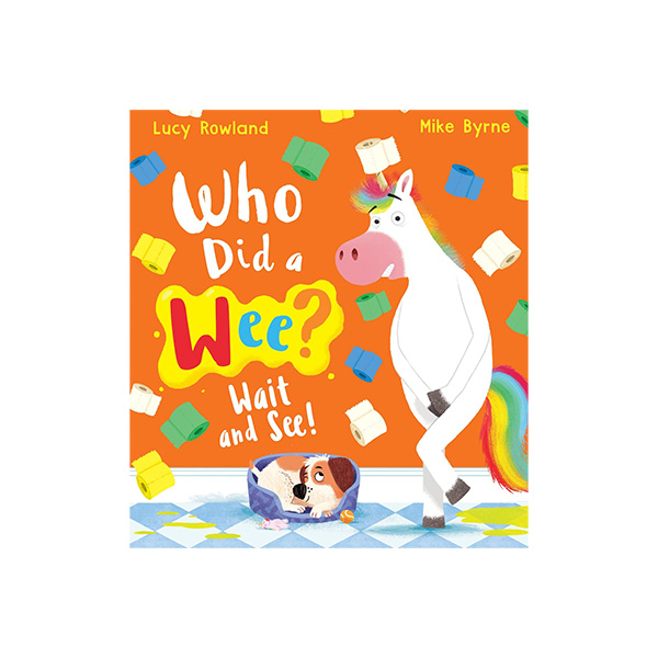 스콜라스틱 Who Did a Wee? Wait and See! - 페이퍼북