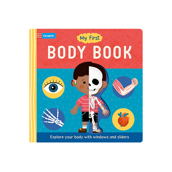 My First Body Book (Explore your body with windows and sliders)