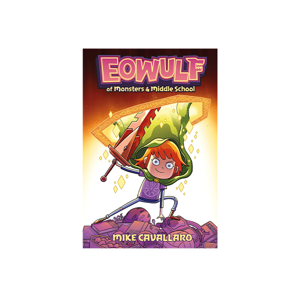 Eowulf: Of Monsters & Middle School - 그래픽노블/페이퍼북