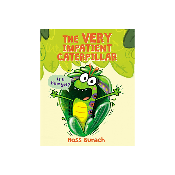 The Very Impatient Caterpillar - 페이퍼북