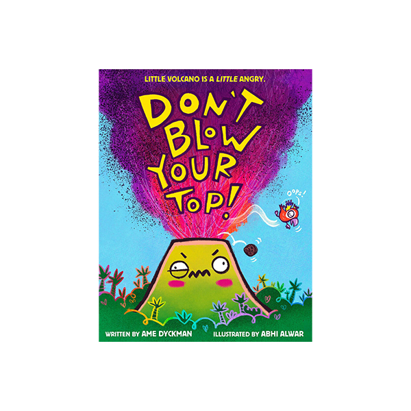 스콜라스틱 Don't Blow Your Top!