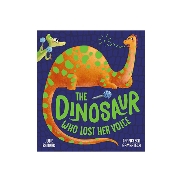 The Dinosaur Who Lost Her Voice - 페이퍼북