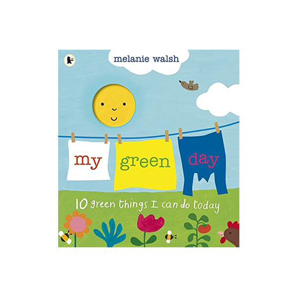 My Green Day : 10 Green Things I Can Do Today - 페이퍼북