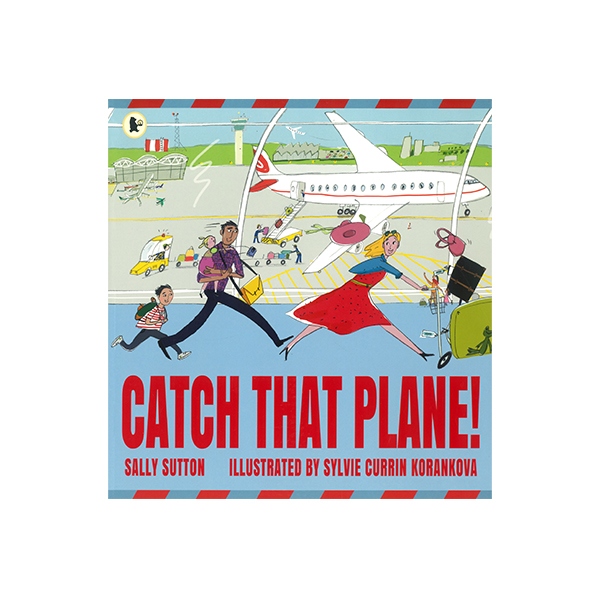 샐리 서튼 Catch that Plane! - 페이퍼북
