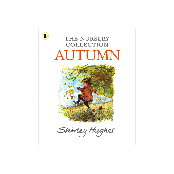 셜리 휴스 The Nursery Collection : Autumn - 페이퍼북