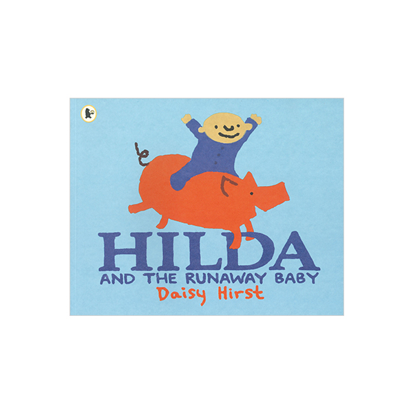 Hilda and the Runaway Baby - 페이퍼북
