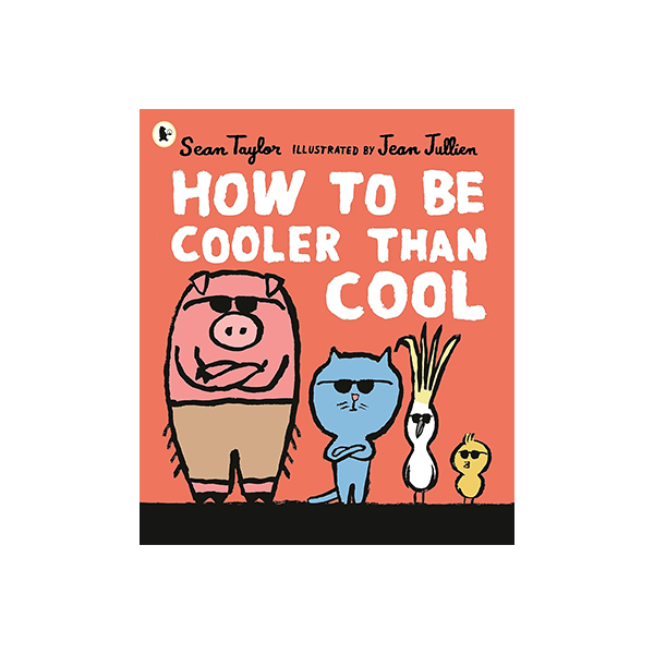 How to be Cooler Than Cool - 페이퍼북