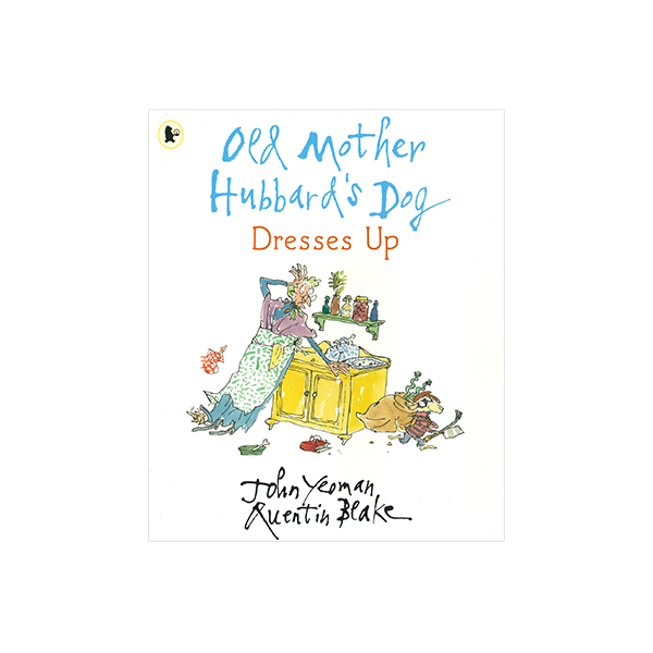 퀜틴 블레이크 Old Mother Hubbard's Dog Dresses Up - 페이퍼북