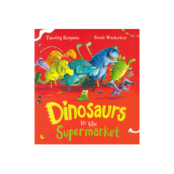 스콜라스틱 Dinosaurs in the Supermarket - 페이퍼북