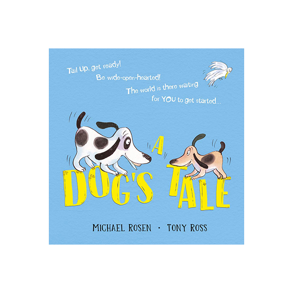A Dog's Tale : Life Lessons for a Pup - 페이퍼북
