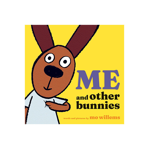 모 윌렘스 Me & Other Bunnies - 하드커버