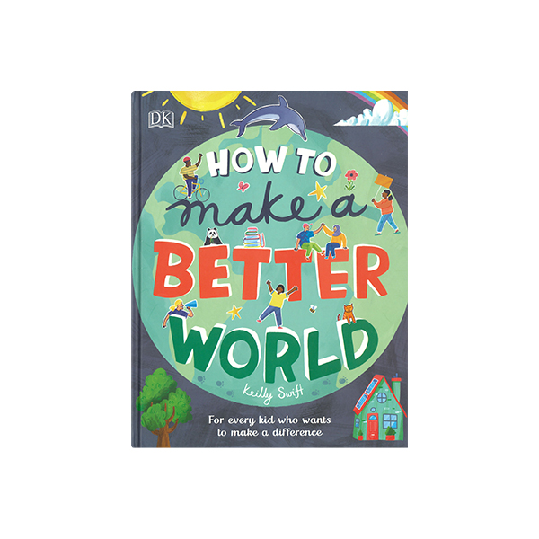 DK How to Make a Better World - 하드커버북