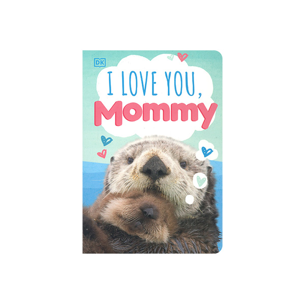 DK I Love You, Mommy - 보드북