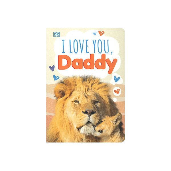 DK I Love You, Daddy - 보드북