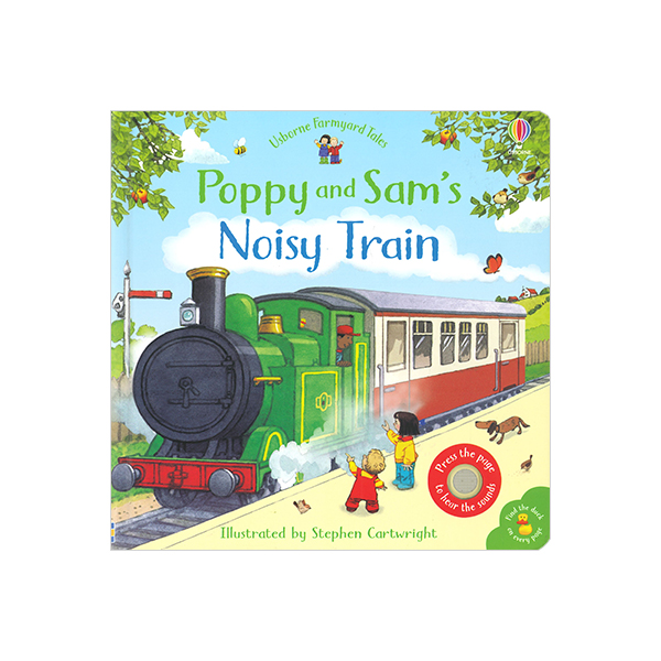 Poppy and Sam's Noisy Train Book - 사운드북