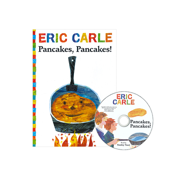 에릭 칼 Eric Carle Pancakes, Pancakes! (CD음원 포함) - 페이퍼북