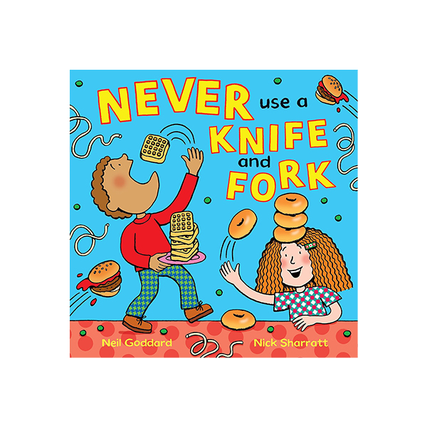 닉 샤렛 Never Use a Knife and Fork - 페이퍼북
