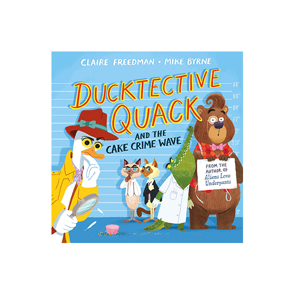 클레어 프리드만 Ducktective Quack and the Cake Crime Wave - 페이퍼북