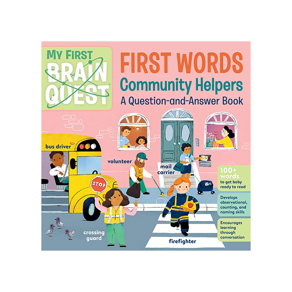 My First Brain Quest First Words : Community Helpers - 보드북
