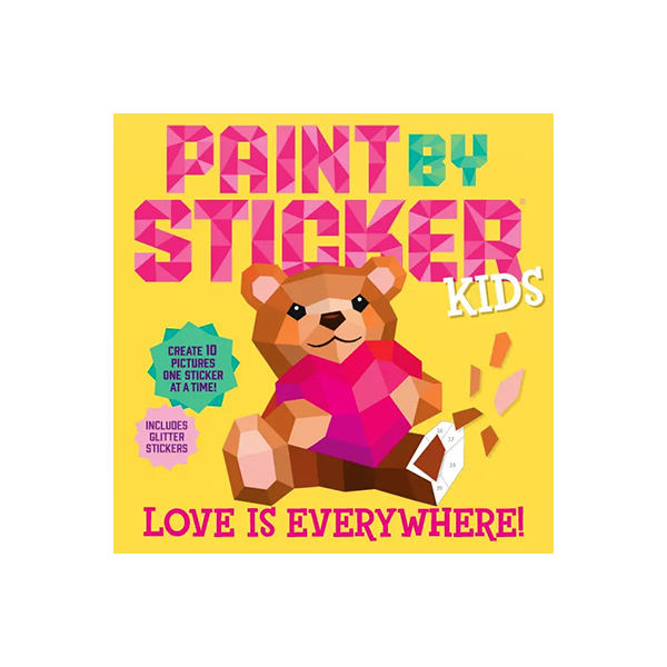 Paint by Sticker Kids: Love Is Everywhere! - 스티커북/페이퍼북
