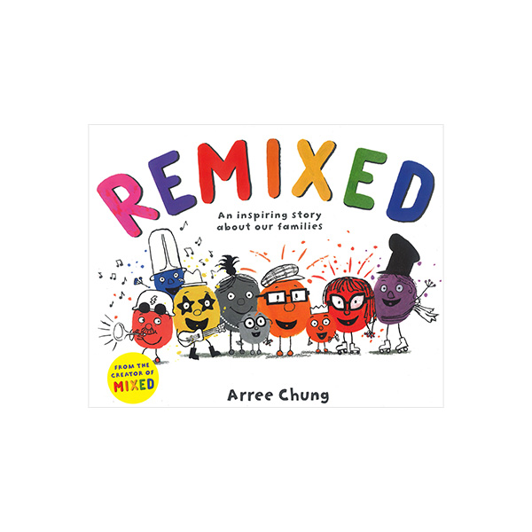 Remixed: An inspiring story about our families - 페이퍼북