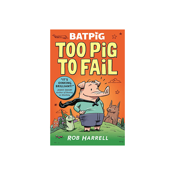 Batpig #2 : Too Pig to Fail - 그래픽노블/페이퍼북