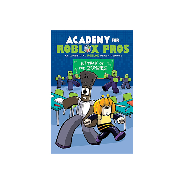 로블록스 Academy for Roblox Pros: Attack of the Zombies - 그래픽노블/페이퍼북