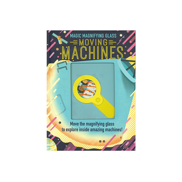 Magic Magnifying Glass : Moving Machines - 조작보드북
