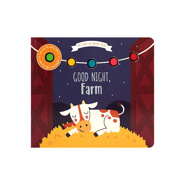 My Light-Up Bedtime Book: Good Night, Farm - 불빛책/보드북