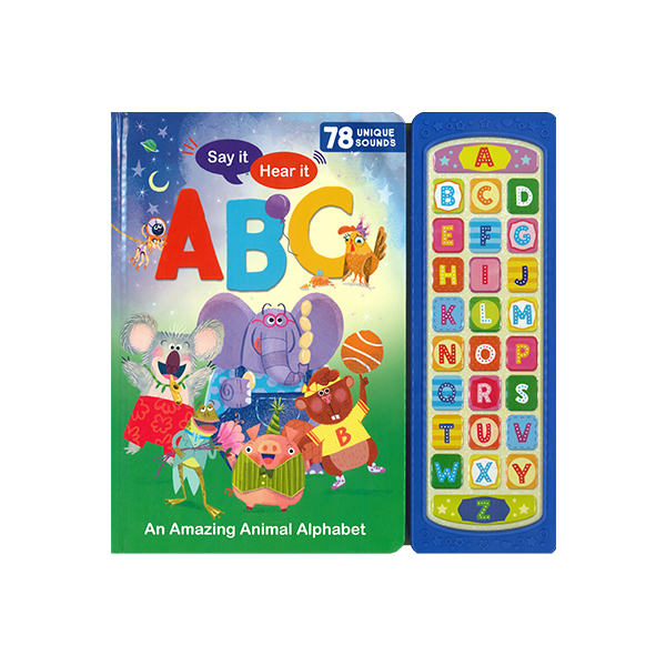 Say it Hear it ABC An Amazing Animal Alphabet - 사운드북