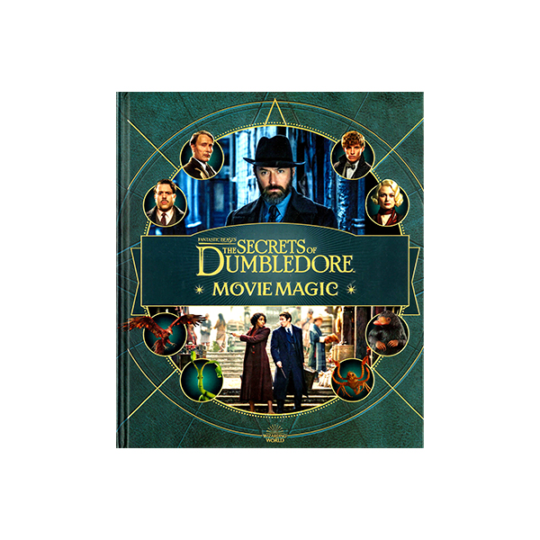 Fantastic Beasts: The Secrets of Dumbledore: Movie Magic (Harry Potter) - 하드커버