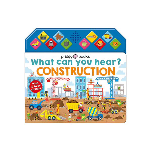 What Can You Hear?: Construction - 보드북/ 사운드북