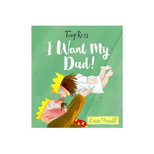 Little Princess : I Want My Dad! - 페이퍼북