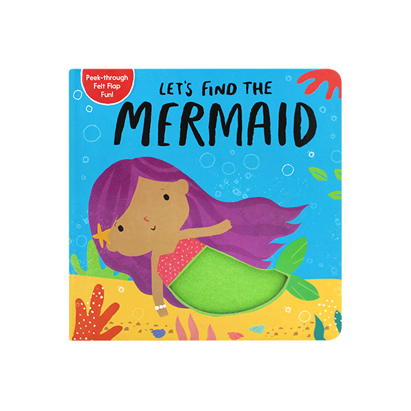 Let's Find the Mermaid (Peek-through Flet Flap Fun!) 펠트 플랩북