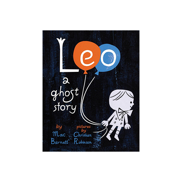 [창고세일] 맥 바넷 Leo: A Ghost Story - 페이퍼북