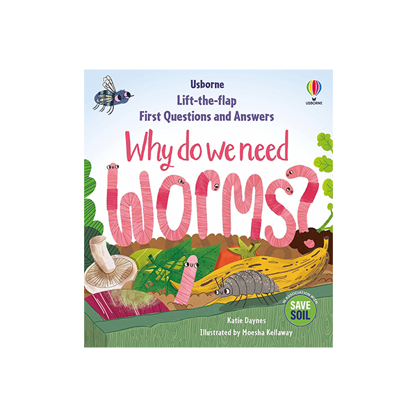어스본 Usborne Lift-the-Flap First Questions and Answers: Why Do We Need Worms? - 플랩북/보드북