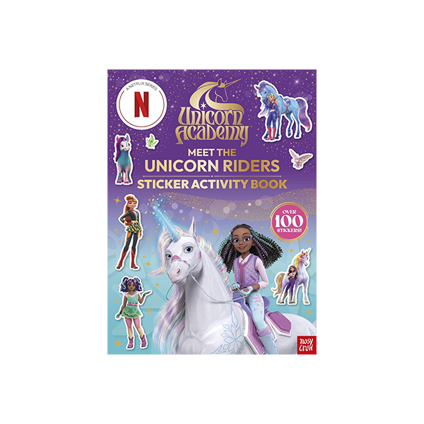 넷플릭스 시리즈 Unicorn Academy: Meet the Unicorn Riders Sticker Activity Book (Over 100 Stickers!) - 액티비티북/스티커북