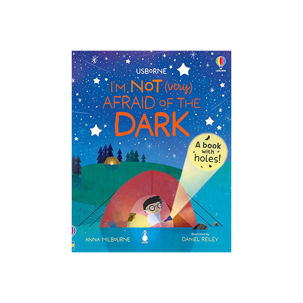 어스본 Usborne I'm Not (Very) Afraid of the Dark: A Book with Holes! - 페이퍼북
