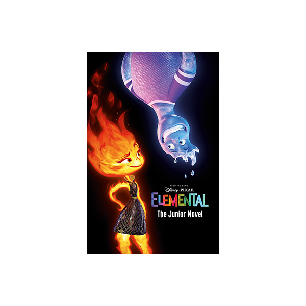 Disney Pixar Elemental : The Junior Novel (From the Movie) - 챕터북/페이퍼북