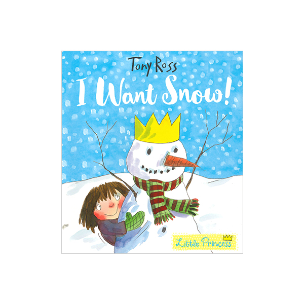 토니 로스 I Want Snow! - 페이퍼북