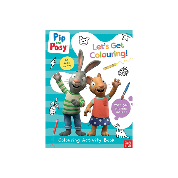 Pip and Posy : Let's Get Colouring!(Colouring Activity Book) - 컬러링북/페이퍼북