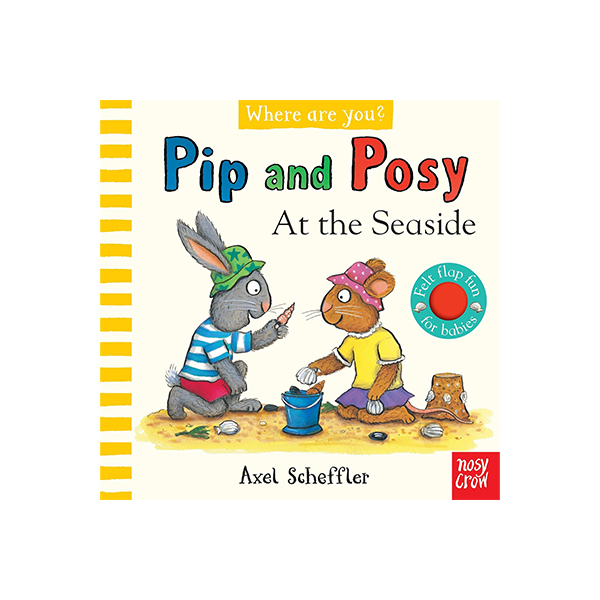 Pip and Posy At the Seaside : Where are you? (Felt Flaps)(QR음원 포함) - 펠트 플랩북/보드북