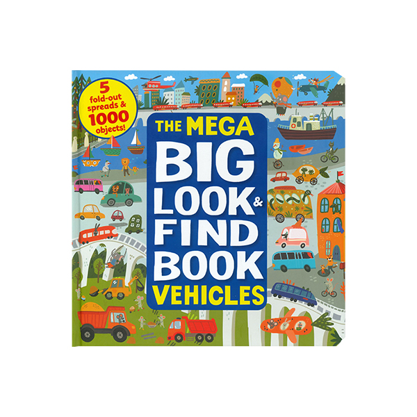 The Mega Big Look and Find Vehicles (5 fold-out spreads & 1000 Objects!) - 액티비티북/하드커버북