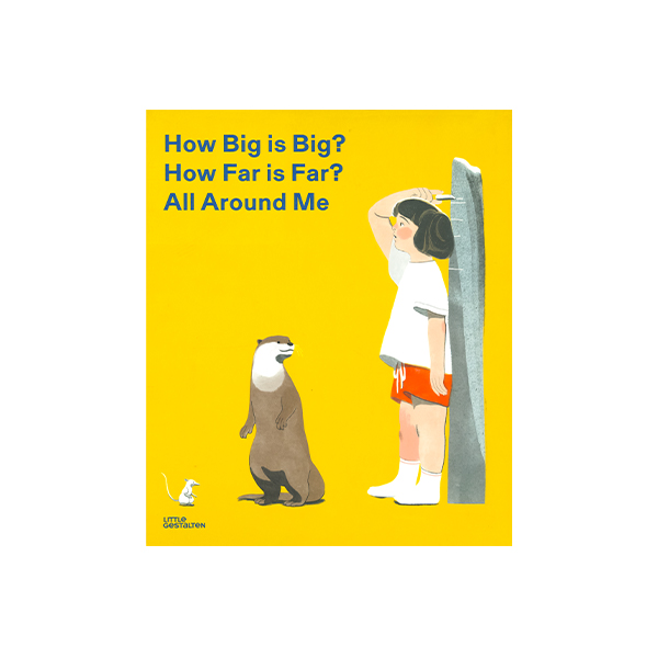 How Big is Big? How Far is Far? All Around Me - 하드커버북