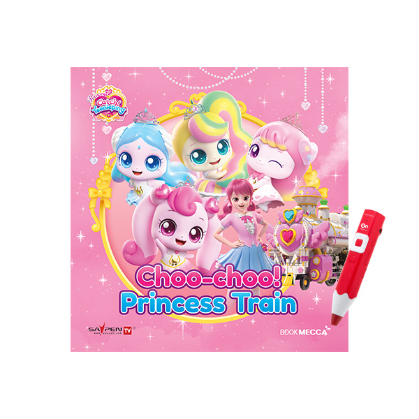 프린세스 캐치 티니핑 Choo-choo! Princess Train (Princess Catch! Teenieping)(세이펜호환/QR음원 포함) - 하드커버