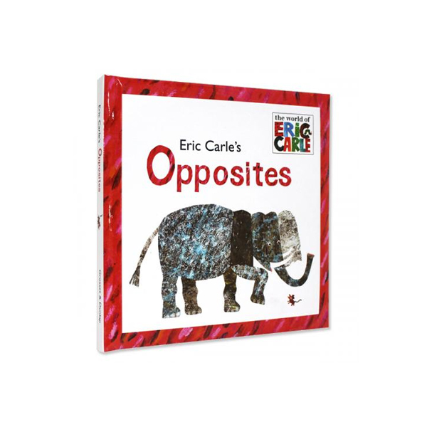 Eric Carles Opposites (The World of Eric Carle) - 하드커버북