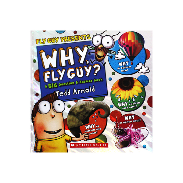 테드 아놀드 Why, Fly Guy?: Answers to Kids' Big Questions (Fly Guy Presents) - 하드커버북